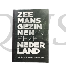 Zeemansgezinnen in bezet Nederland De Financiele Positie Van Zeemansgezinnen In Bezet Nederland