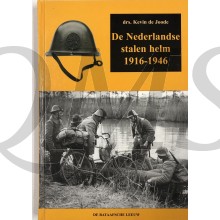 De Nederlandse Stalen Helm 1916-1946