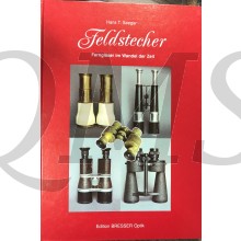 Feldstecher. Ferngläser im Wandel der Zeit