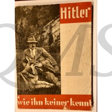 Hitler , wie keiner Ihn Kennt, 100 Bilddokumente aus dem Leben des Führers 