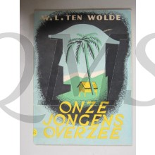 Onze jongens overzee - Politionele acties jaren '40 Indruk van het leven van onze jongens tijdens de Politionele acties Zie voor impressie de foto's. Gehecht gebonden. 32 pagina's. Formaat 26,5 x 36,4 cm.