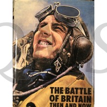  The Battle of Britain: Then and Now