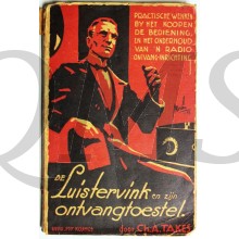 De luistervink en zijn ontvangsttoestel