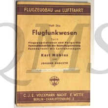 Flugfunkwesen Teil II Flugzeugstationen und Peilgeräte Fernmeldebetrieb der Reichsflugsicherung