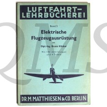 Elektrische Flugzeugausrüstung, Luftfahrt-Lehrbücherei, Band 5, 1942