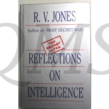Reflections on intelligence (Top secret Ultra)
