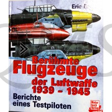 Beruhmte Fluzeuge der Luftwaffe 1939-1945, berichte eines Testpiloten