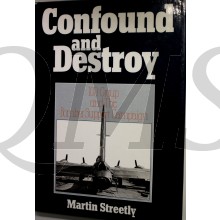 Confound and Destroy: 100 Group and the Bomber Support Campaign