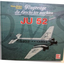 Flugzeuge die Geschite machten JU 52