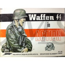 Waffen SS in action ( Weapons number three )