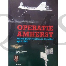Operatie Armherst Franse para's vochten in Drenthe, april 1945