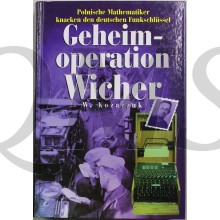 Geheimoperation WICHER: polnische Mathematiker knacken den deutschen Funkschlüssel "Enigma".