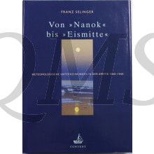 Von "Nanok" bis "Eismitte": Meteorologische Unternehmungen in der Arktis 1940-1945