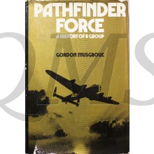 Pathfinder Force: A History of 8 Group RAF