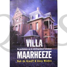 VILLA MAARHEEZE de geschiedenis van de inlichtingendienst buitenland