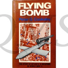 Flying Bomb: The Story of Hitler's V-Weapons in World War II