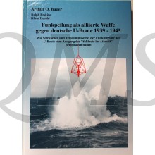 Funkpeilung als alliierte Waffe gegen deutsche U-Boote 1939-1945