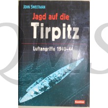 Jagd auf die TIRPITZ: Luftangriffe 1940-44