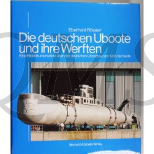 Die deutschen Uboote und ihre Werften