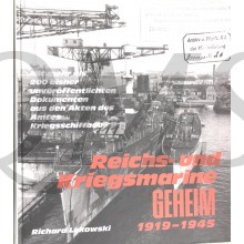Reichs- und Kriegsmarine GEHEIM 1919-1945