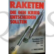 Raketen die den Krieg entscheiden sollten