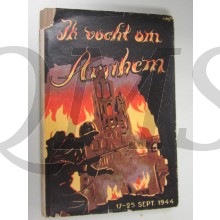 Ik vocht om Arnhem