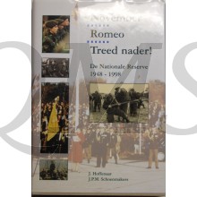 November - Romeo - Treed nader! de Nationale Reserve 1948-1998