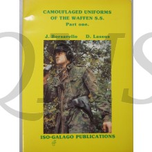 CAMOUFLAGED UNIFORMS OF THE WAFFEN SS: PART one