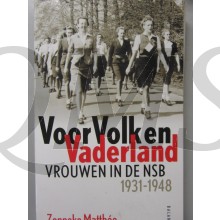 Voor Volk en Vaderland Vrouwen in de NSB 1931-1948