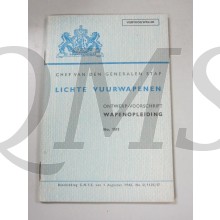 Ontwerp Voorschrift no 1511 Wapen opleiding Lichte Vuurwapens