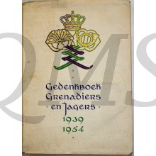 Gedenkboek Grenadiers en Jagers 1939-1954