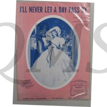 Book music/song/text "I'll Never Let a Day Pass By" (1941)