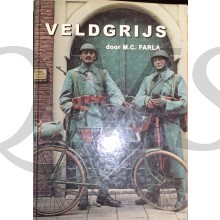 Veldgrijs: Nederlands leger 1912-1940