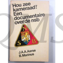 Hou zee kameraad, ( een documentaire over de NSB)