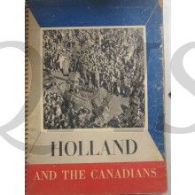 Holland and the Canadians,: With 150 photographs