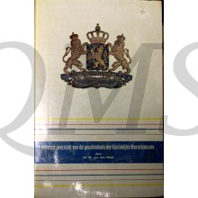 Beknopt overzicht van de geschiedenis der Koninklijke Marechaussee
