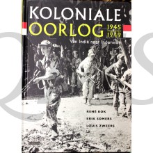 Koloniale oorlog 1945-1949 van Indië naar Indonesië