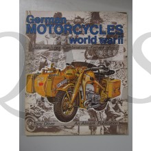 GERMAN MOTORCYCLES WORLD WAR II – SOLO MACHINES – COMBINATIONS – KETTENKRAFTRAD
