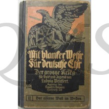 Mit blanker Wehr - für deutsche Ehr! Band 2: Unsere Führer und Helden,