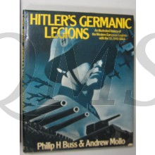 an illustrated history of the Western European Legions with the SS, 1941-1943