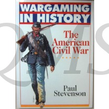 Wargaming in History, the american Civil War