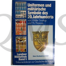 Uniformen und militärische Symbole des 20. Jahrhunderts