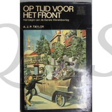 Op tijd voor het front, het begin van de Eerste Wereldoorlog.