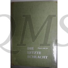 Die letzte Schlacht. Ungarn 1944-45 