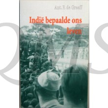 Indie bepaalde ons Leven