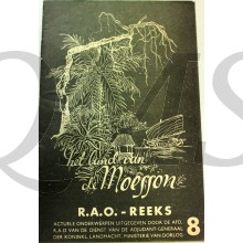 R.A.O. reeks no 8 Het land van de MOESSON (Ned Indie)