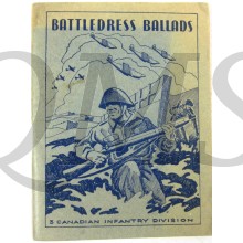 BATTLEDRESS BALLADS D C Spry; Canada. Canadian Army. Canadian Infantry Division, 3rd.