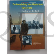 De bevrijding van Nederland 1944-1945