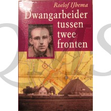 Dwangarbeider tussen twee fronten