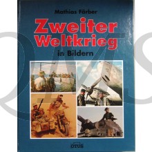 Zweiter Weltkrieg in Bildern